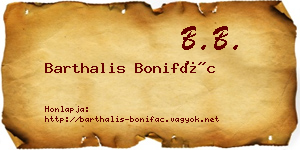 Barthalis Bonifác névjegykártya